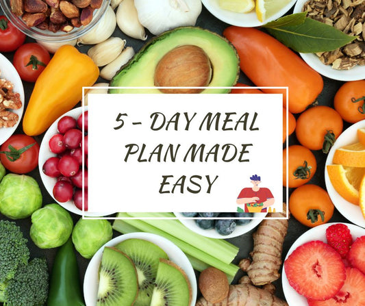 5 Day Simple Meal Plan