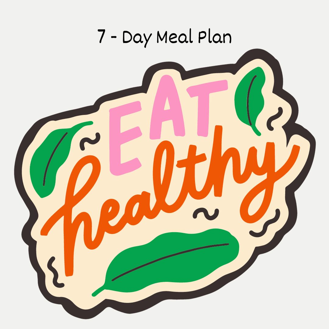 7 Day simple meal plan